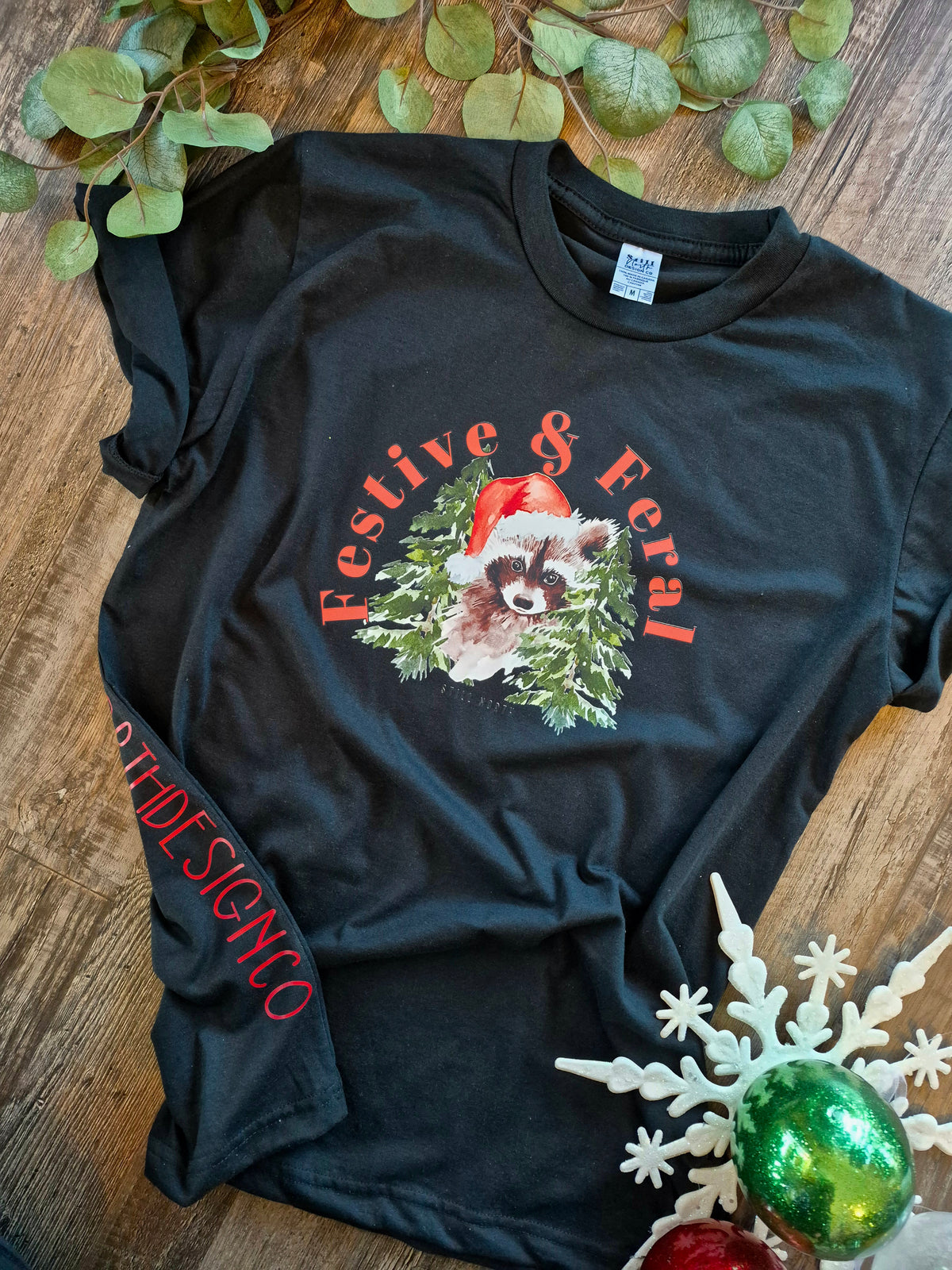 FESTIVE AND FERAL TEE