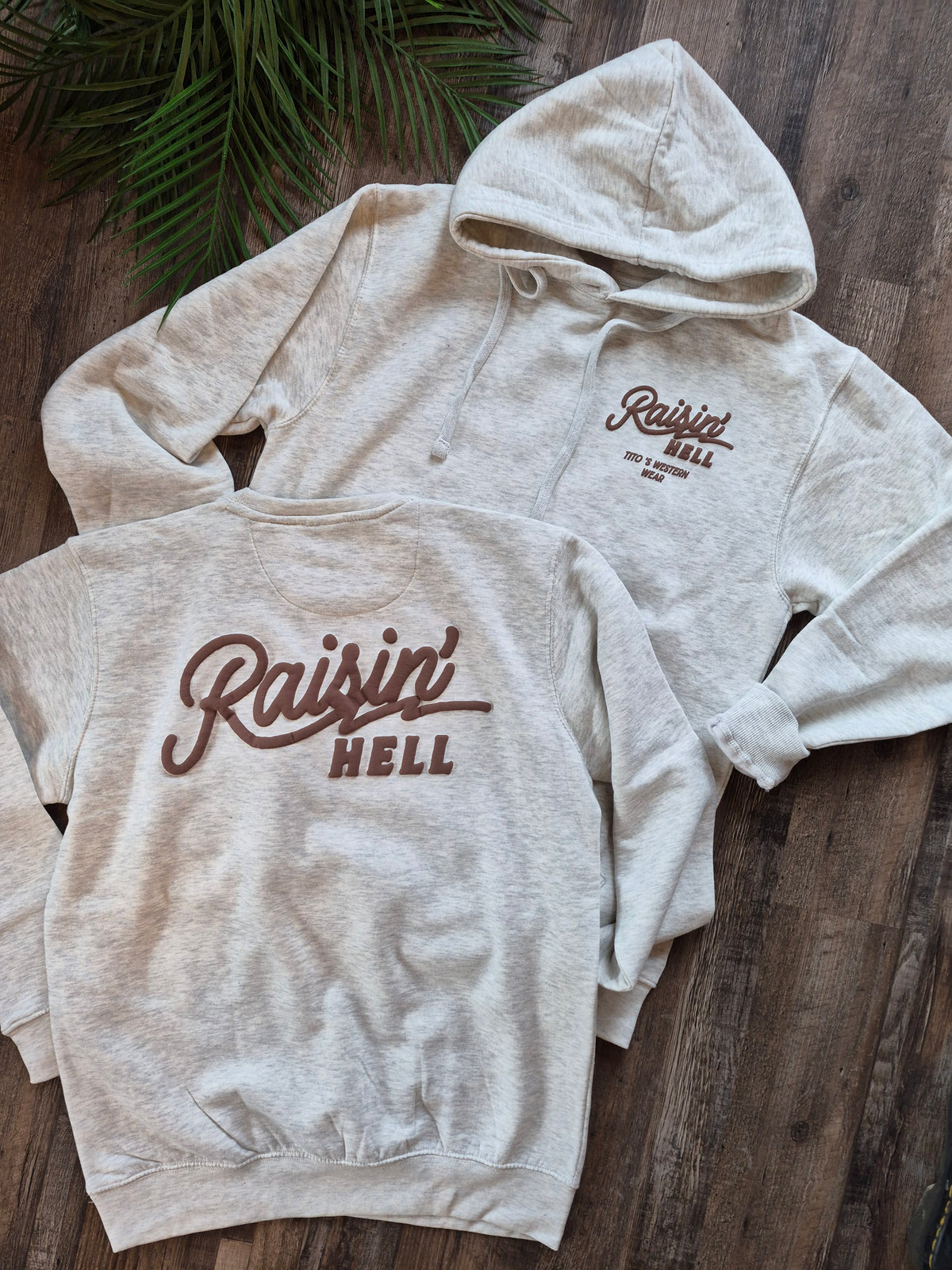 TITO'S RAISIN' HELL HOODIE/ CREW